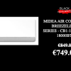 Midea Air Condition Breezeless E Series - CB1-18HRFN8-I 18000BTU